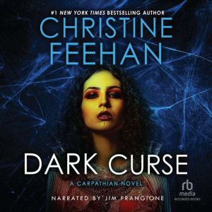 Dark Curse, Christine Feehan