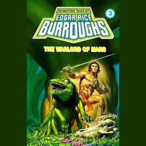 Warlord of Mars, Edgar Rice Burroughs