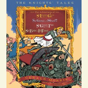 The Knights Tales Collection, Gerald Morris