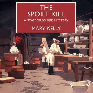 The Spoilt Kill