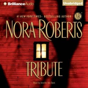 Tribute, Nora Roberts