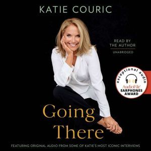 Going There, Katie Couric