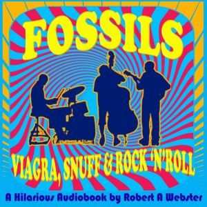 Fossils, Robert A Webster