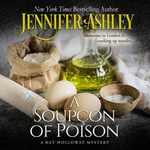 Soupcon of Poison, A, Jennifer Ashley
