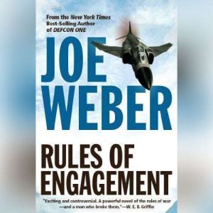 Rules of Engagement, Joe Weber