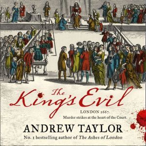 The Kings Evil, Andrew Taylor