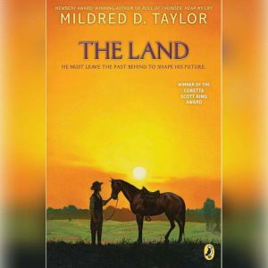 The Land, Mildred D. Taylor