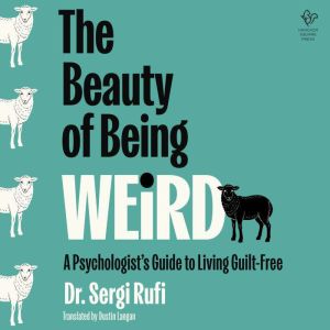 The Beauty of Being Weird, Sergi Rufi