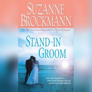 StandIn Groom, Suzanne Brockmann