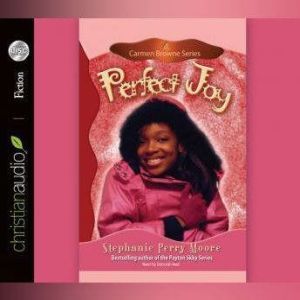 Perfect Joy, Stephanie Perry Moore