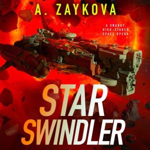 Star Swindler, A. Zaykova