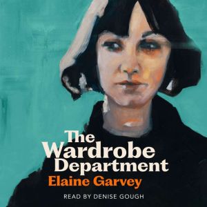 The Wardrobe Department, Elaine Garvey