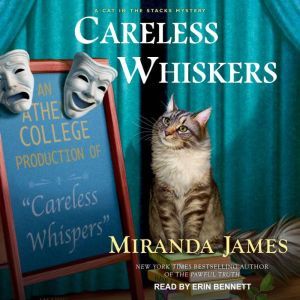 Careless Whiskers, Miranda James