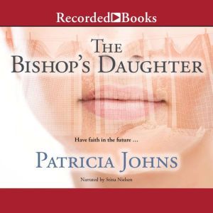 The Bishops Daughter, Patricia Johns