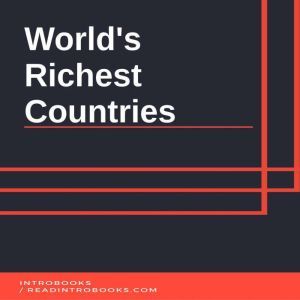 Worlds Richest Countries, Introbooks Team