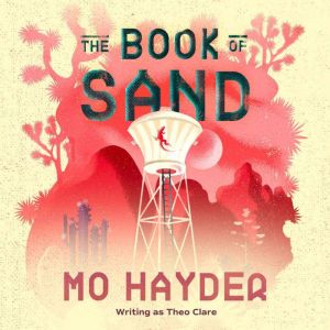 The Book of Sand, Theo Clare