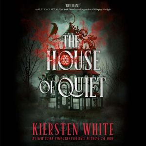 The House of Quiet