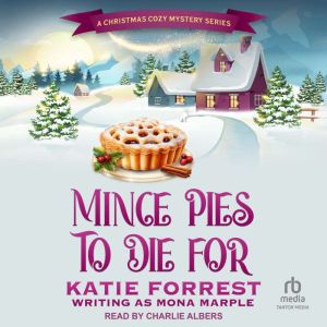 Mince Pies to Die For, Mona Marple