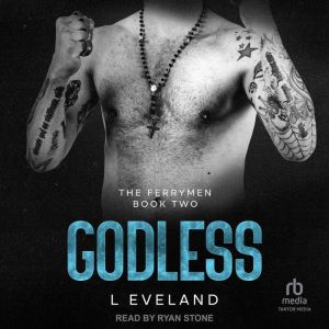 Godless, L Eveland