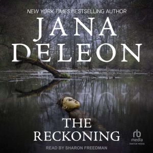The Reckoning, Jana DeLeon