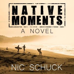 Native Moments: A Costa Rican Surf Adventure