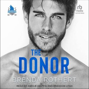 The Donor, Brenda Rothert