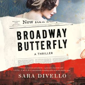 Broadway Butterfly: A Thriller