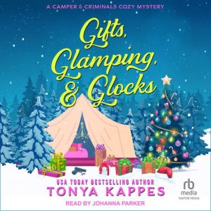 Gifts, Glamping,  Glocks, Tonya Kappes