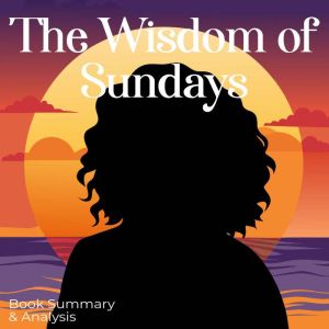 The Wisdom of Sundays Book summary ..., Hazel Quinn