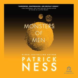 Monsters of Men, Patrick Ness