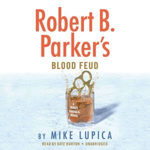 Robert B. Parkers Blood Feud, Mike Lupica
