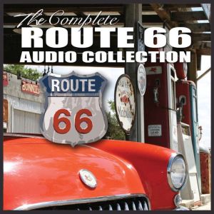 The Route 66 Audio Collection, Jimmy Gray