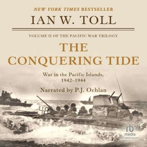 The Conquering Tide, Ian Toll