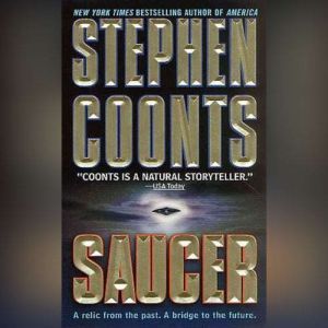 Saucer, Stephen Coonts