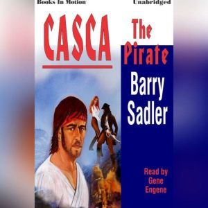 The Pirate, Barry Sadler