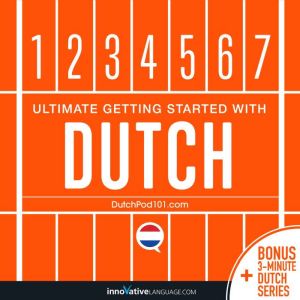 Learn Dutch  Ultimate Getting Starte..., Innovative Language Learning