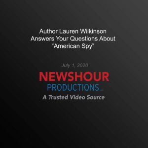 Author Lauren Wilkinson Answers Your ..., PBS NewsHour