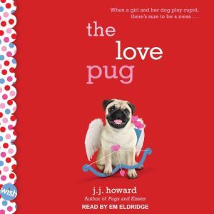 The Love Pug, J.J. Howard