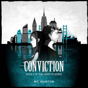 Conviction: Book II of the Martyr Series