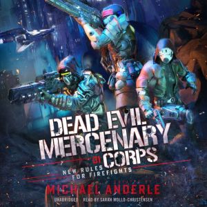 New Rules for Firefights, Michael Anderle