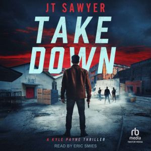 Take Down, JT Sawyer