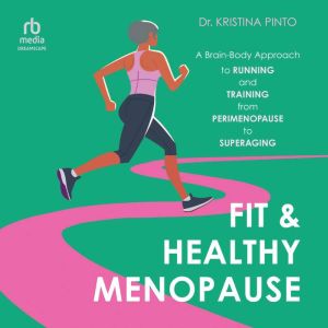Fit Healthy Menopause, Kristina Pinto