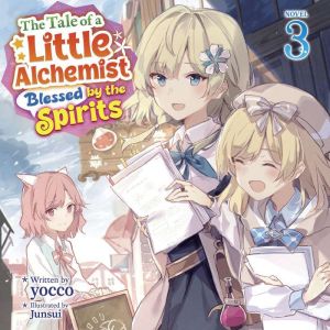The Tale of a Little Alchemist Blesse..., yocco