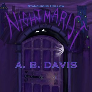 Nightmarist, A.B. Davis