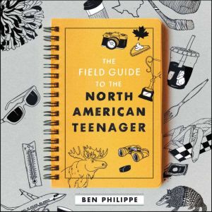 The Field Guide to the North American..., Ben Philippe