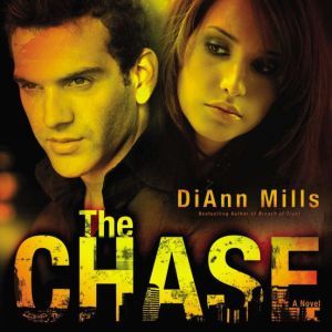 The Chase, DiAnn Mills
