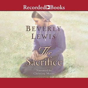 The Sacrifice, Beverly Lewis