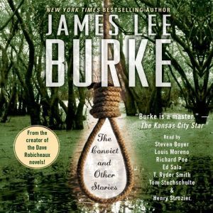 The Convict and Other Stories, James Lee Burke