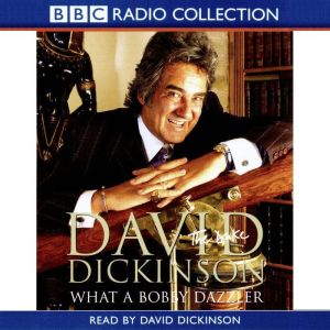 David Dickinson The Duke What A Bob..., David Dickinson