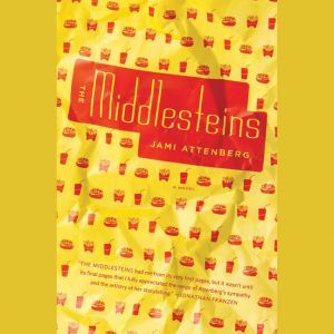 The Middlesteins, Jami Attenberg